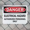 Signmission Electrical Hazard Authorized Personnel Only Danger Sign, Plastic, 10in W x 7in L, 2PK OS-2PACK-DS-P-710-L-19339 - alternate 6
